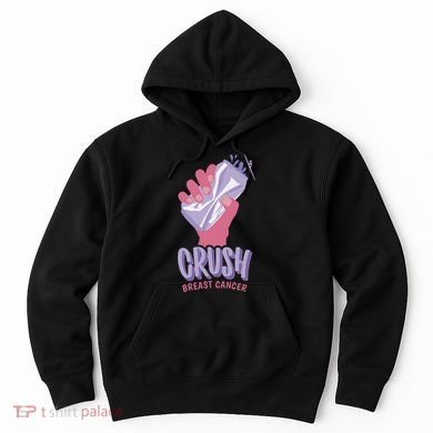 Crush Breast Cancer Can Hoodie