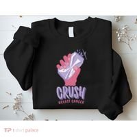Crush Breast Cancer Can Sweatshirt thumb 2