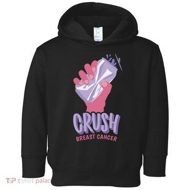 Crush Breast Cancer Can Toddler Hoodie