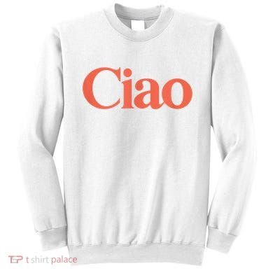 Ciao Bella Sweatshirt