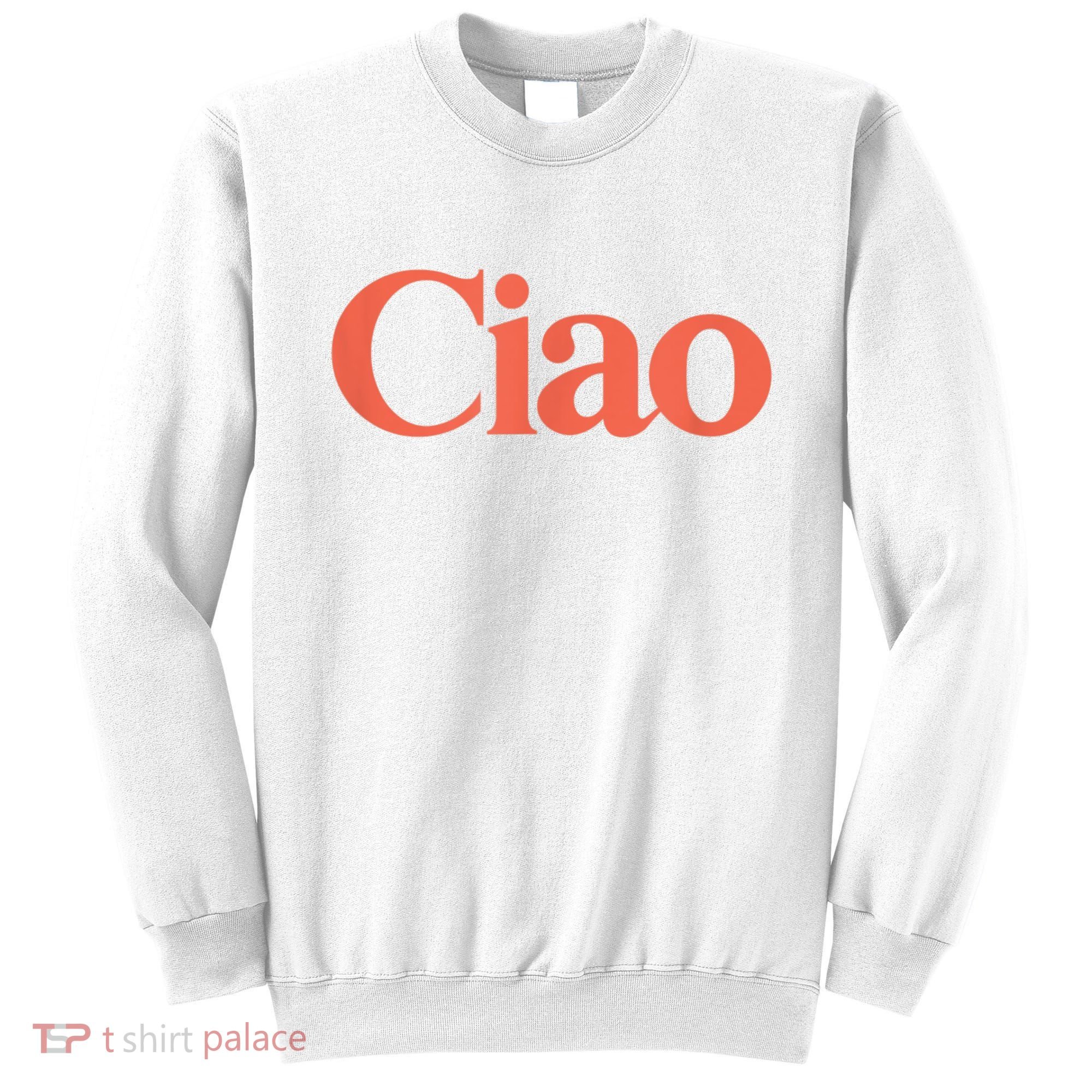 Ciao Bella Sweatshirt