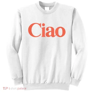 Ciao Bella Sweatshirt