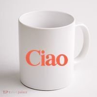 Ciao Bella Coffee Mug thumb 1