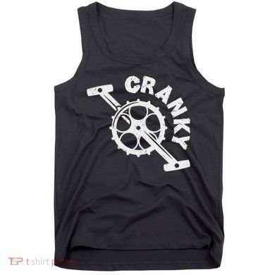 Cranky Bicycle Crank Cool Bike Rider Builder Tank Top