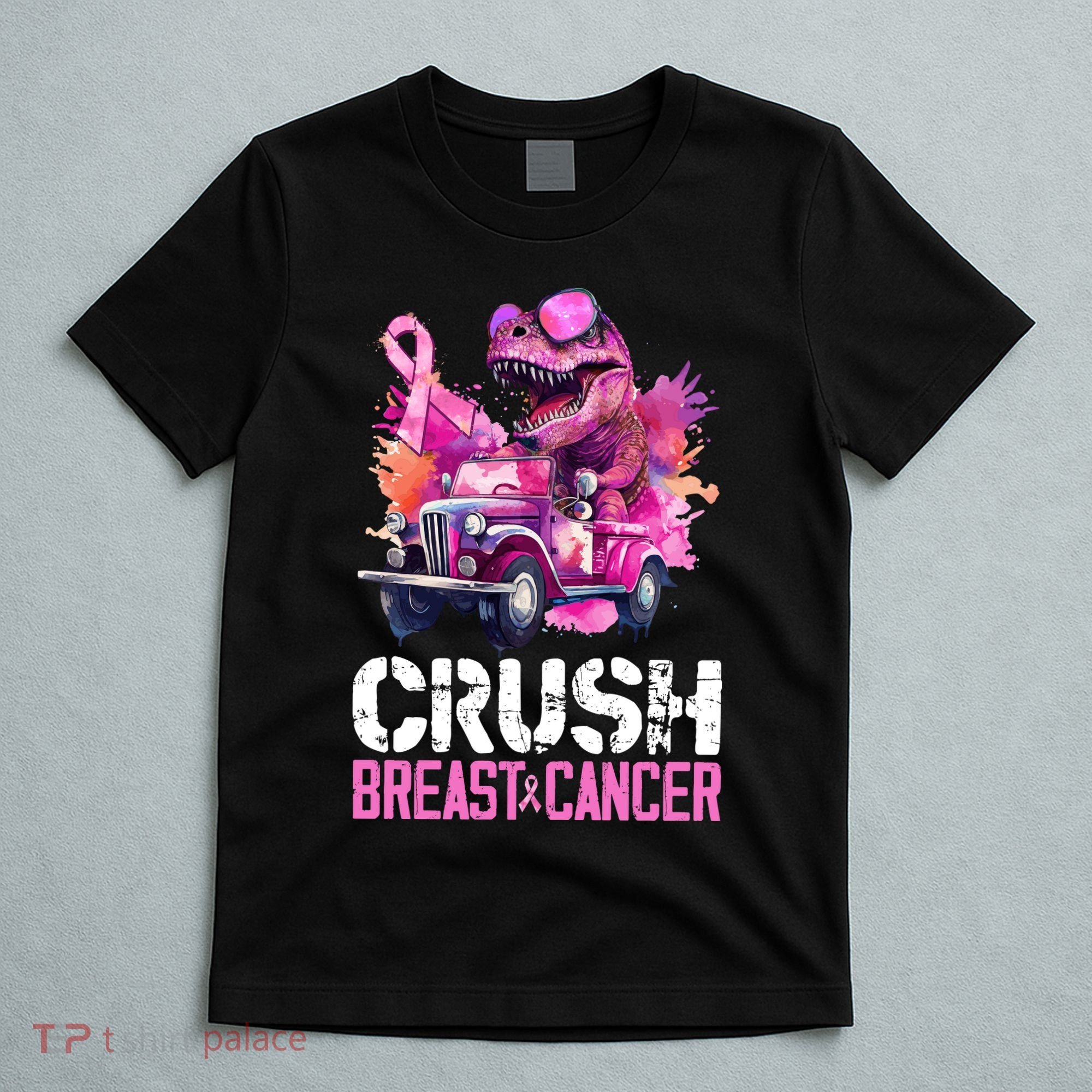 Crush Breast Cancer TRex Dinosaur T-Shirt