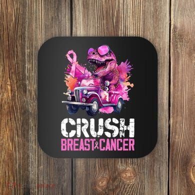 Crush Breast Cancer TRex Dinosaur Coaster