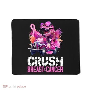 Crush Breast Cancer TRex Dinosaur Mousepad