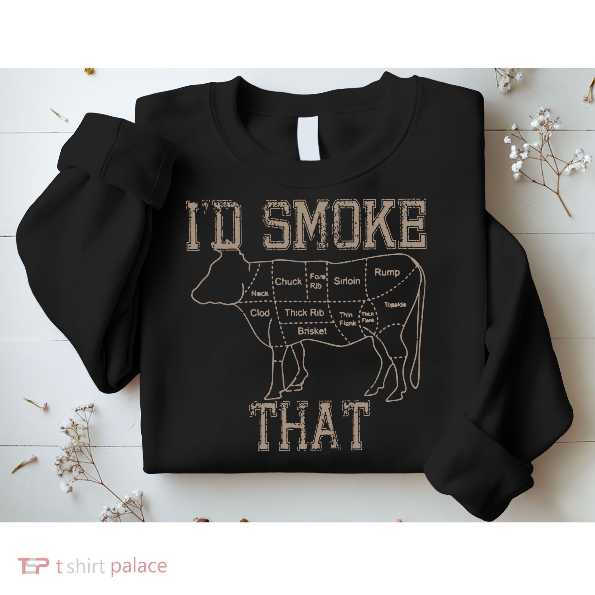 Chef Butcher Cook BBQ Id Smoke That Cow Beef Funny Gift Sweatshirt