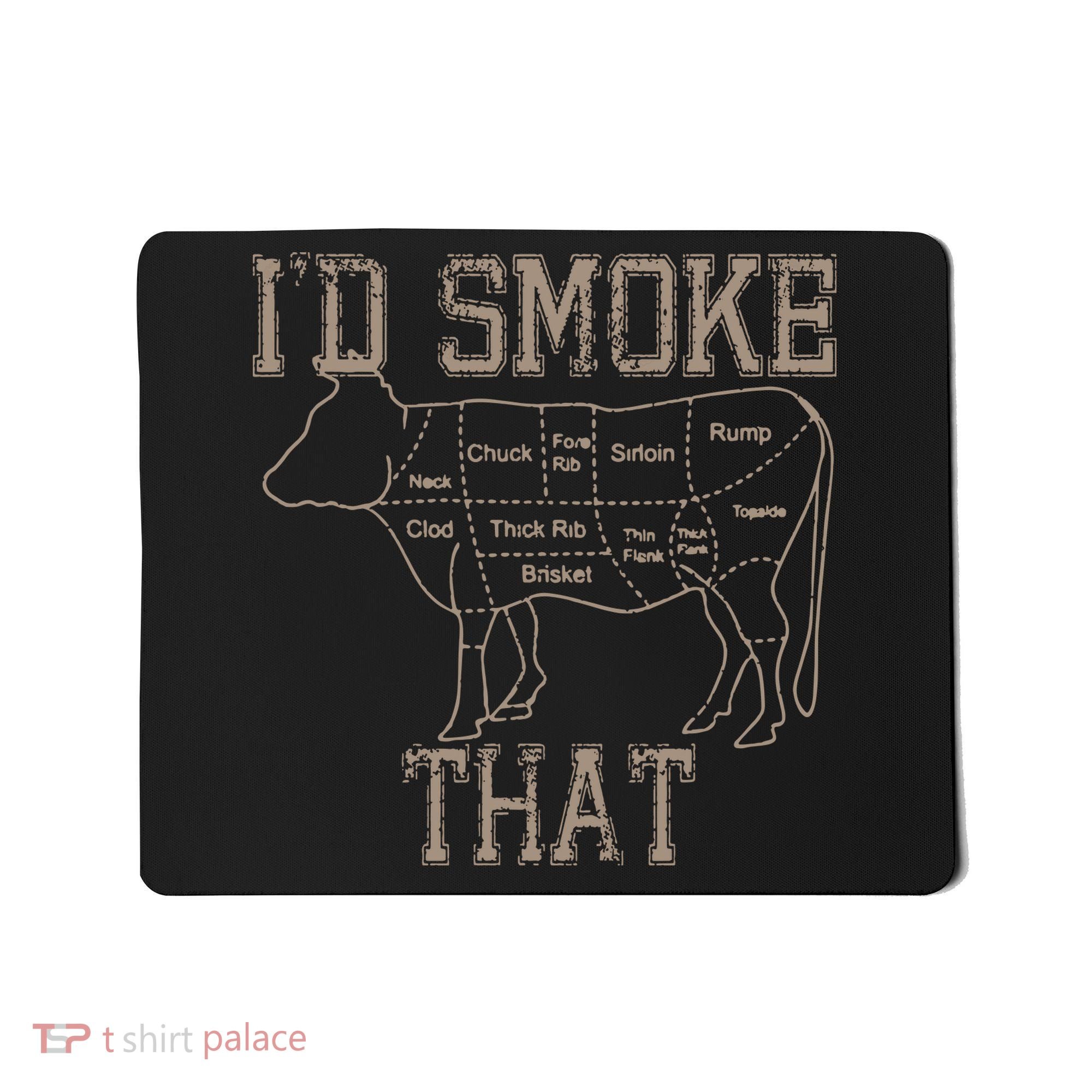 Chef Butcher Cook BBQ Id Smoke That Cow Beef Funny Gift Mousepad