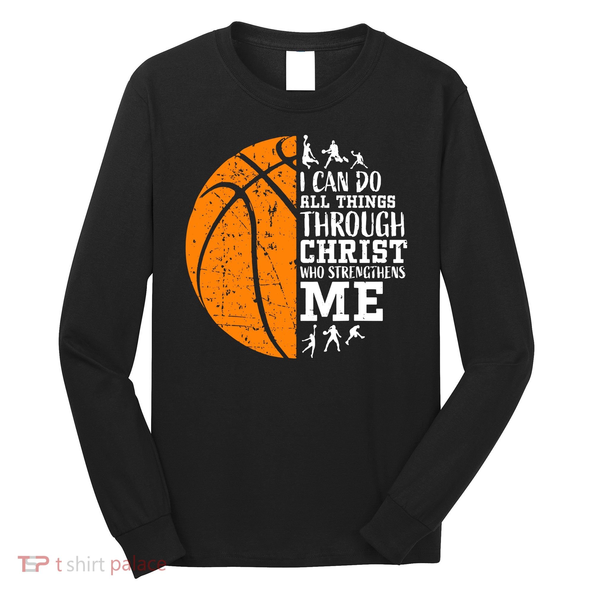 Christian Basketball Long Sleeve Shirt