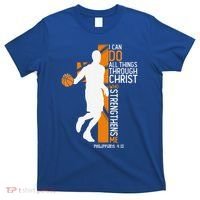 Christian Basketball Cross I Can Do All Things Through Jesus T-Shirt thumb 0