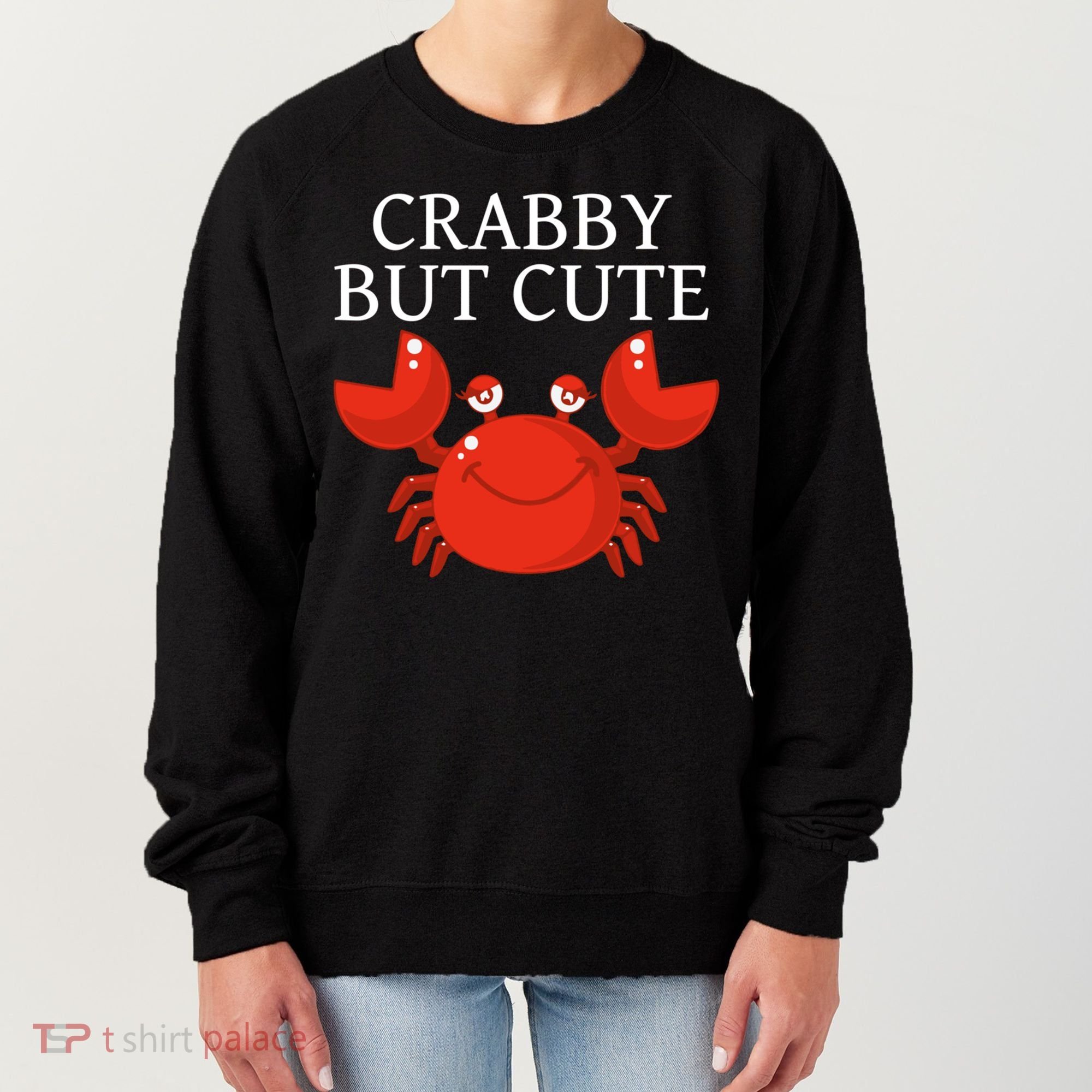 Crabby But Cute Crab Clothing Gift Decor Gift Women's Sweatshirt