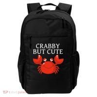 Crabby But Cute Crab Clothing Gift Decor Gift Backpack thumb 0