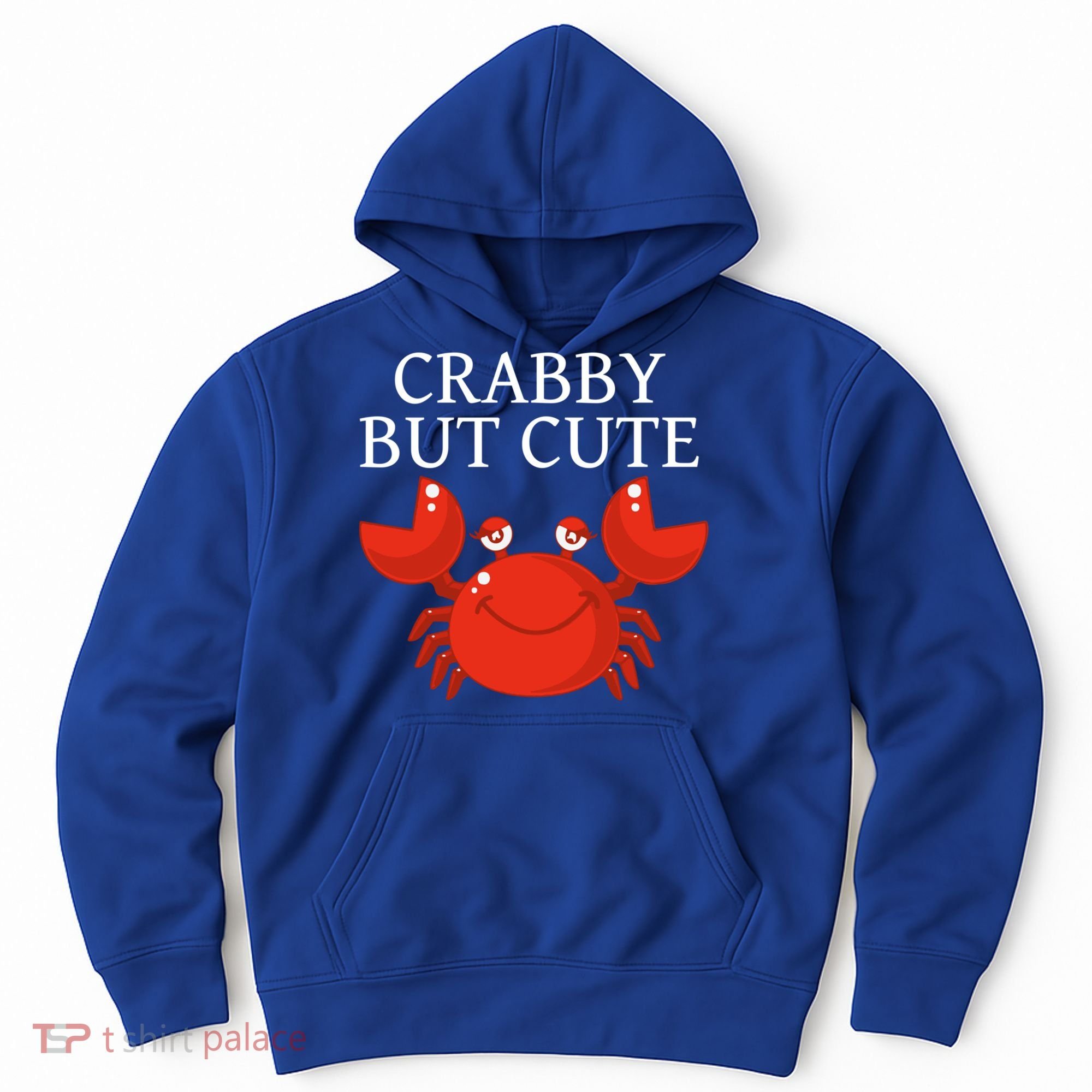 Crabby But Cute Crab Clothing Gift Decor Gift Hoodie