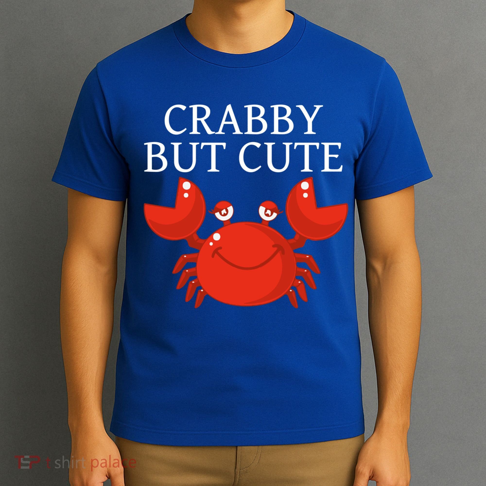 Crabby But Cute Crab Clothing Gift Decor Gift T-Shirt
