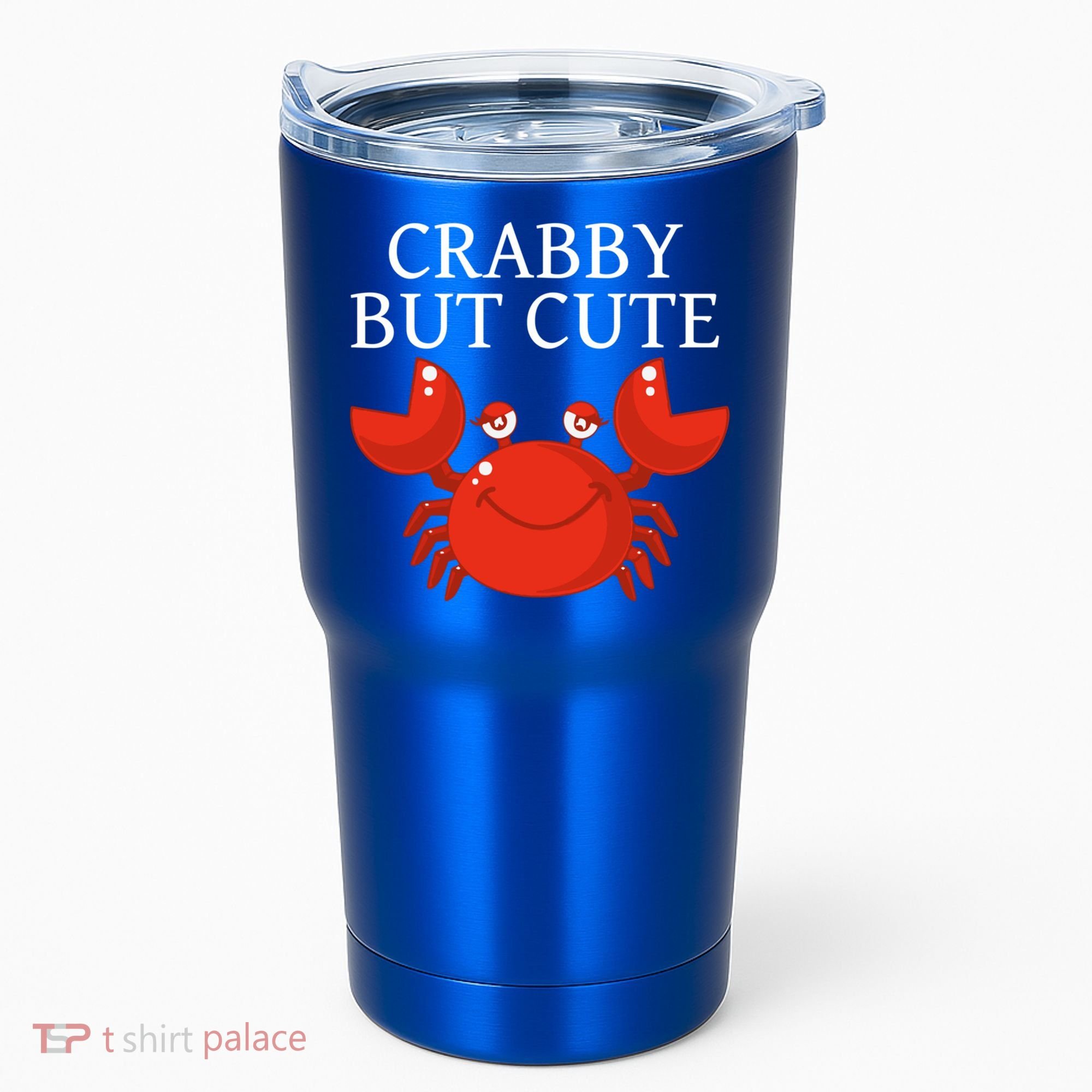 Crabby But Cute Crab Clothing Gift Decor Gift Tumbler