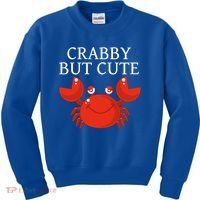 Crabby But Cute Crab Clothing Gift Decor Gift Kids Sweatshirt thumb 0