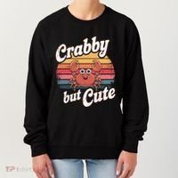 Crabby But Cute Retro Crabbing Seafood Crabber Crabs Gift Women's Sweatshirt thumb 0