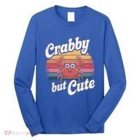 Crabby But Cute Retro Crabbing Seafood Crabber Crabs Gift Long Sleeve Shirt thumb 0