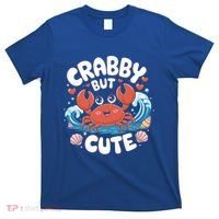 Crabby But Cute Sea Animal Crabber Crab Fisher Cute Gift T-Shirt thumb 0