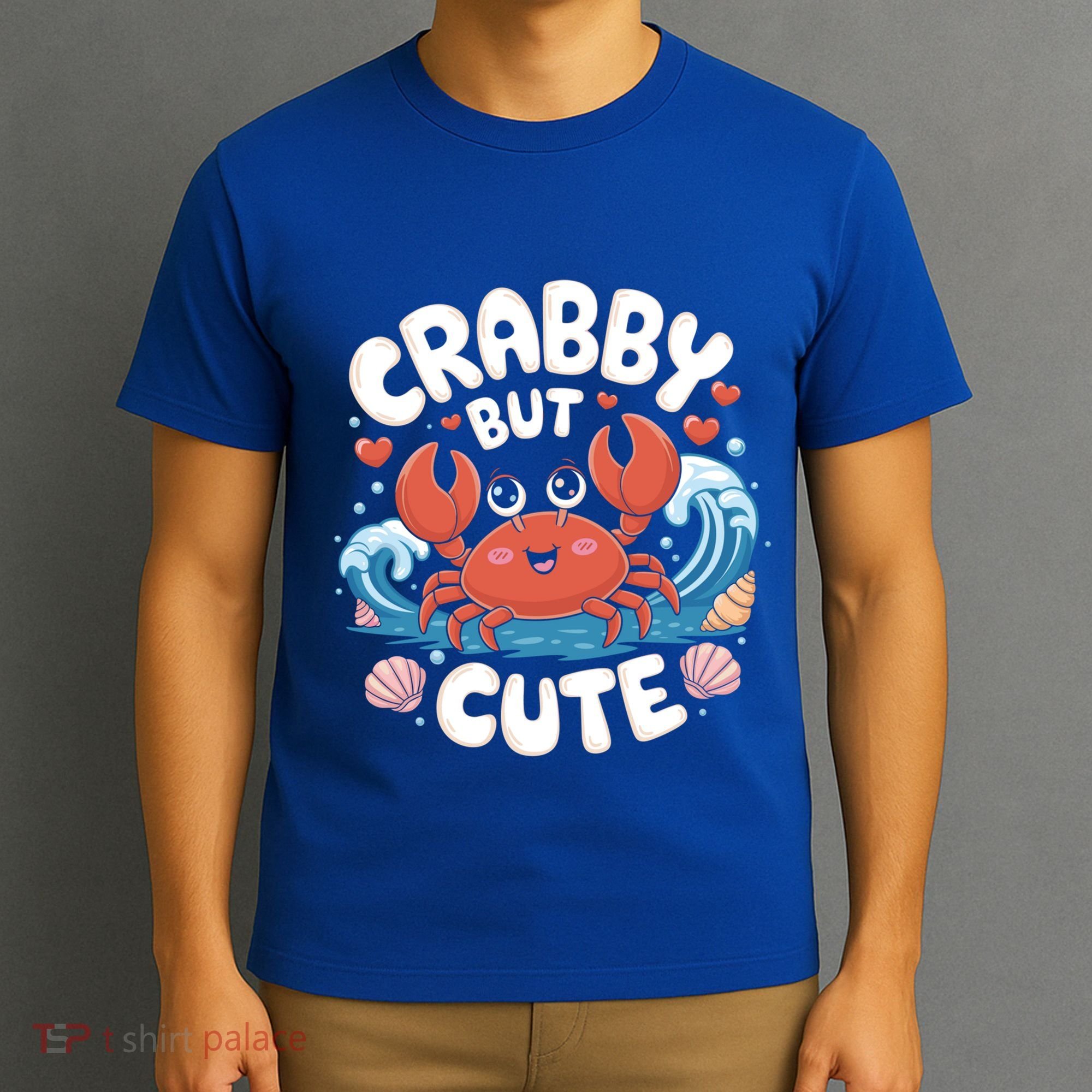 Crabby But Cute Sea Animal Crabber Crab Fisher Cute Gift T-Shirt
