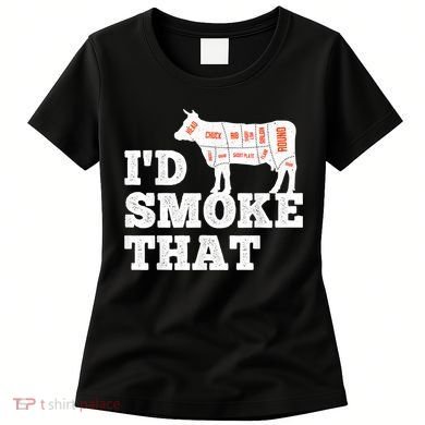 Chef Butcher Cook BBQ I'd Smoke That Funny Barbecue Cow Women's T-Shirt