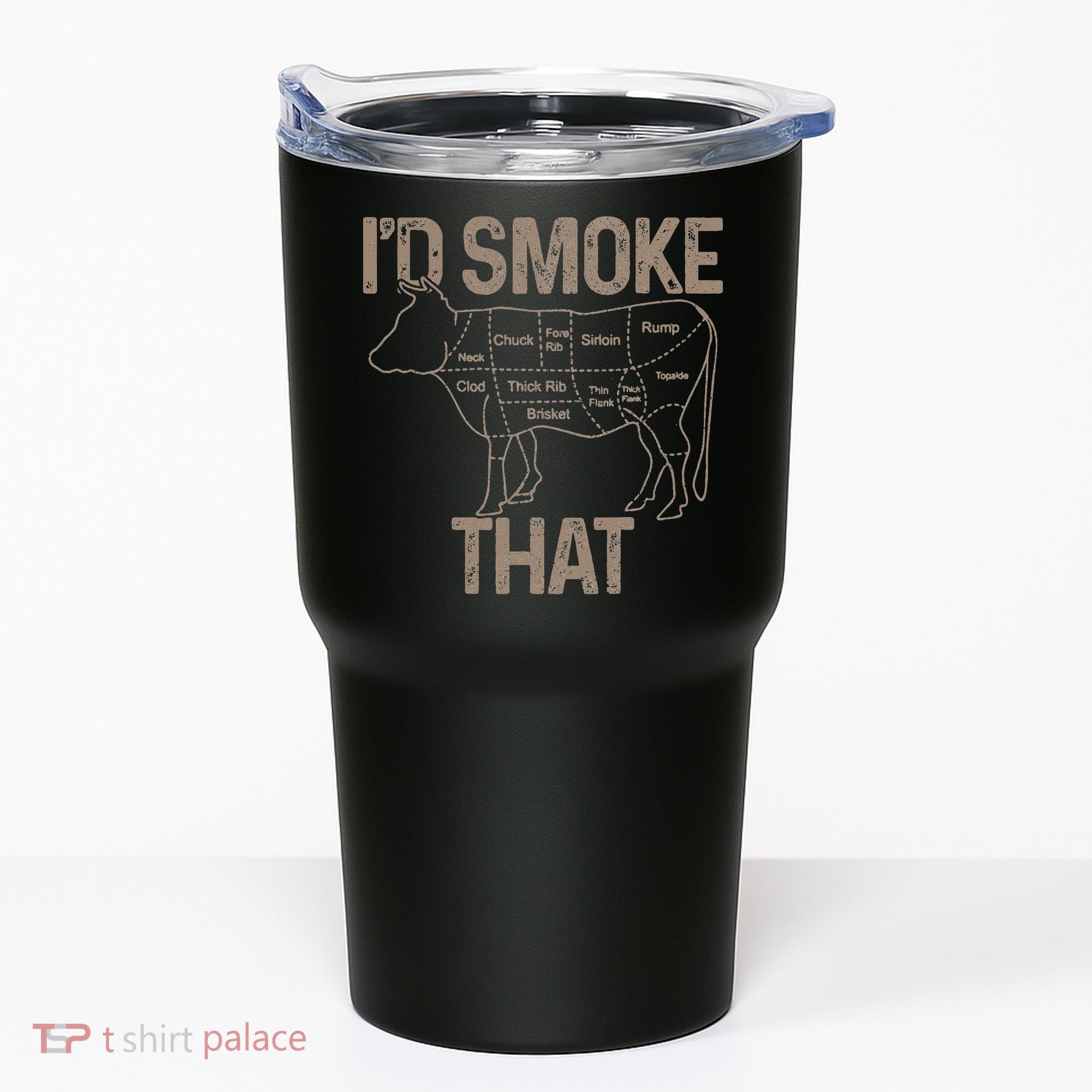 Chef Butcher Cook BBQ I'd Smoke That Cow Beef Tumbler