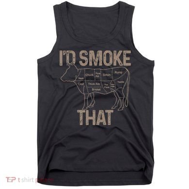 Chef Butcher Cook BBQ I'd Smoke That Cow Beef Tank Top