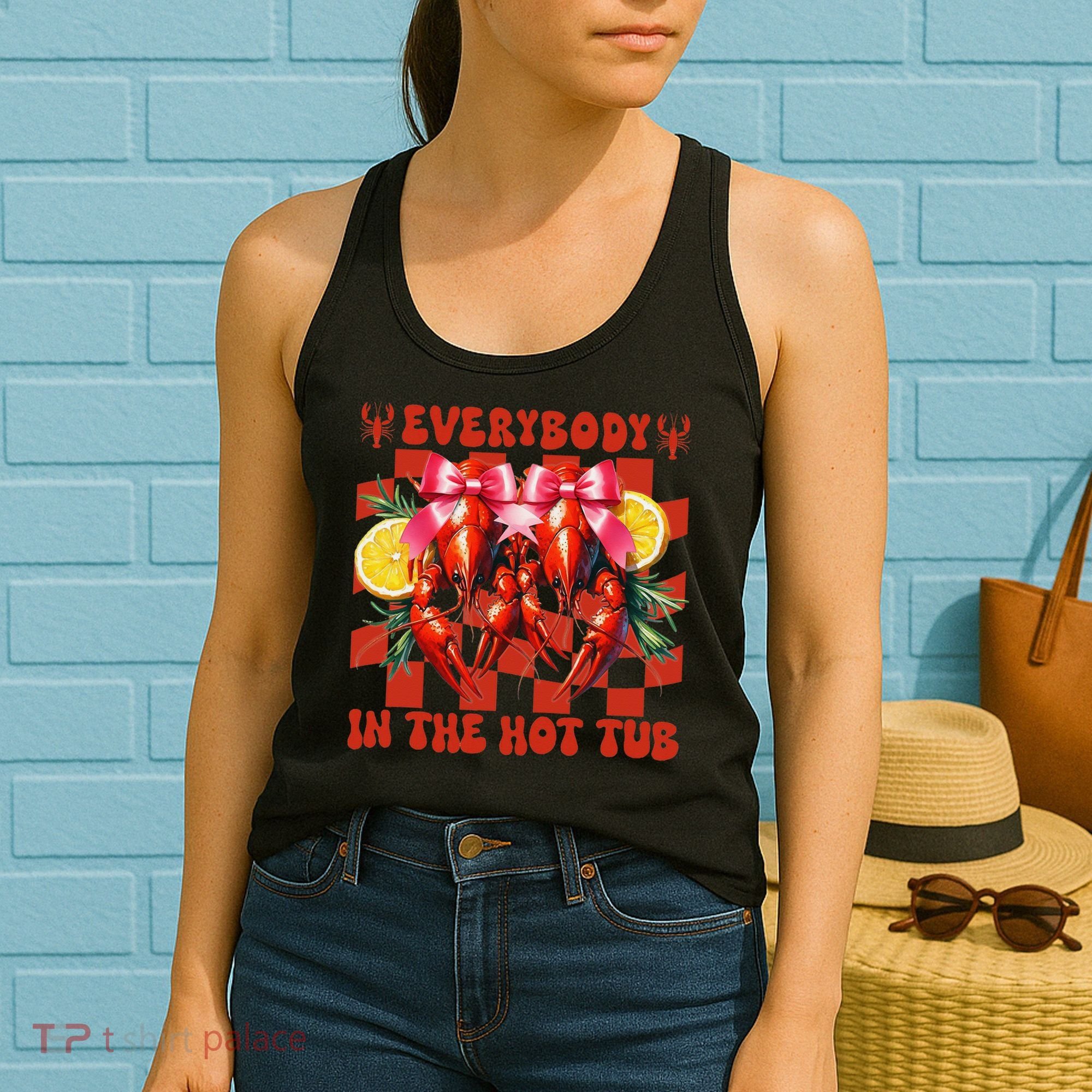 Crawfish Boil Coquette Everybody In Hot Tub Cajun Seafood Women's Tank Top