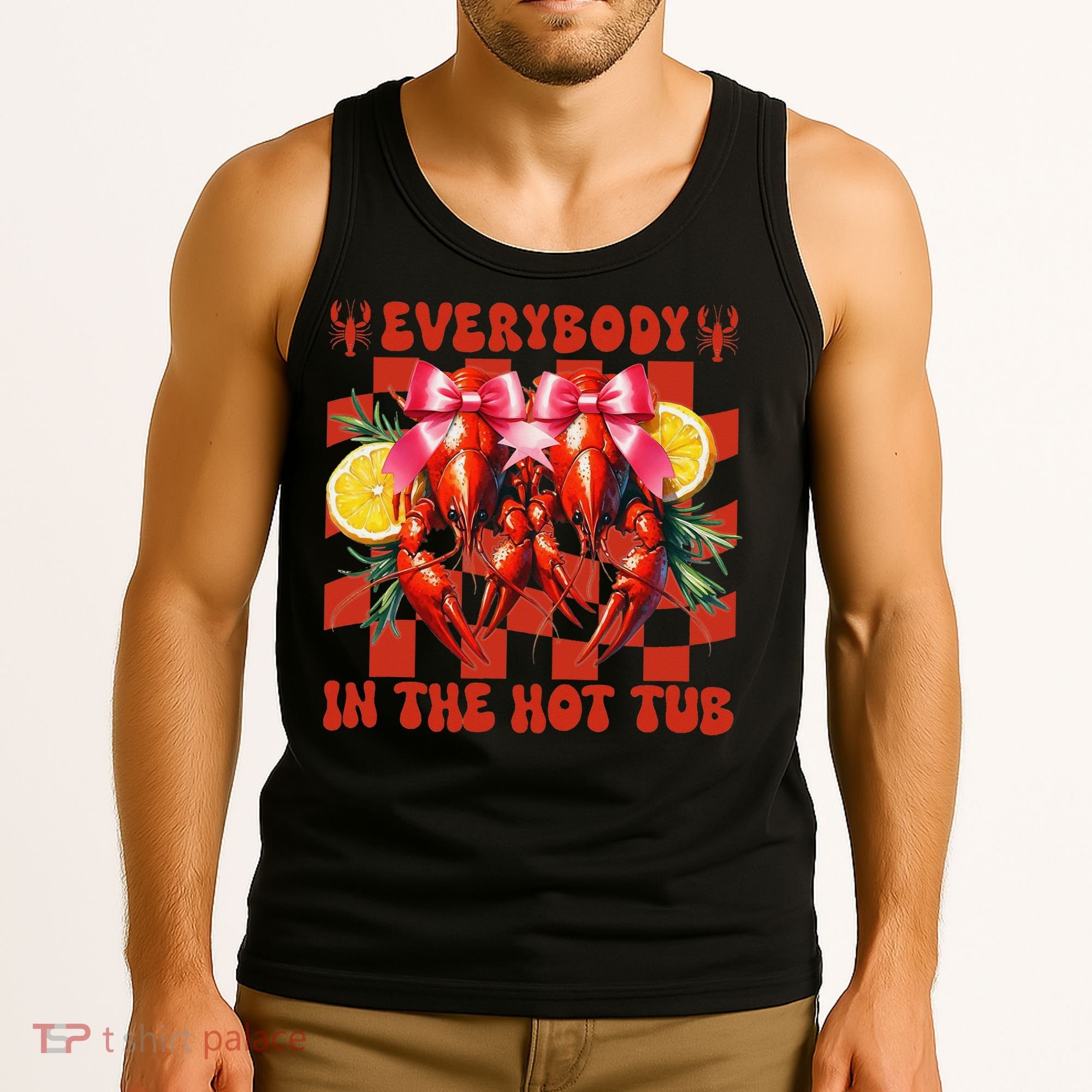 Crawfish Boil Coquette Everybody In Hot Tub Cajun Seafood Tank Top