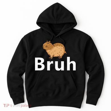 Capybara Bruh Hoodie
