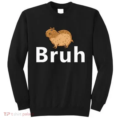 Capybara Bruh Sweatshirt