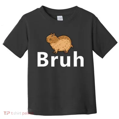 Capybara Bruh Toddler T-Shirt