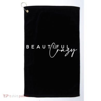 Crazy Beautiful Country Music Gift Golf Towel