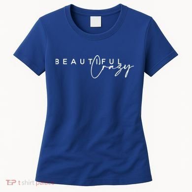 Crazy Beautiful Country Music Gift Women's T-Shirt