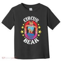 Circus Bear Circus Birthday Party Circus Costume Toddler T-Shirt thumb 0