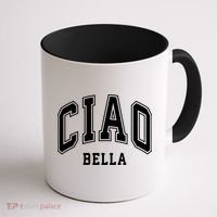 Ciao Bella Coffee Mug thumb 1