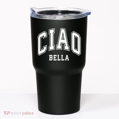 Ciao Bella Tumbler