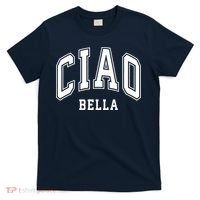 Ciao Bella T-Shirt thumb 0
