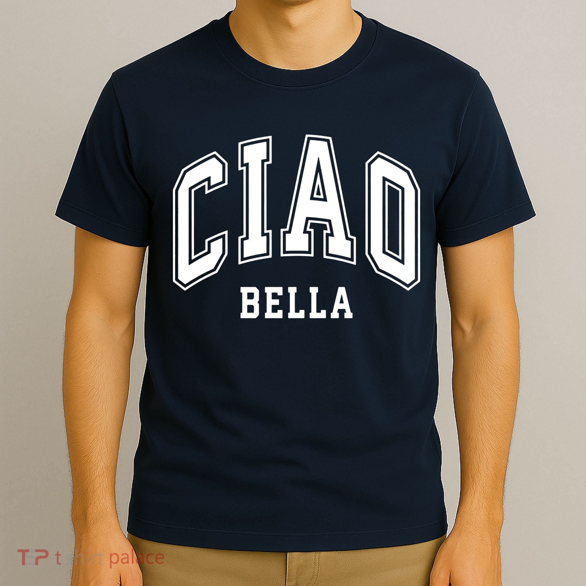 Ciao Bella T-Shirt