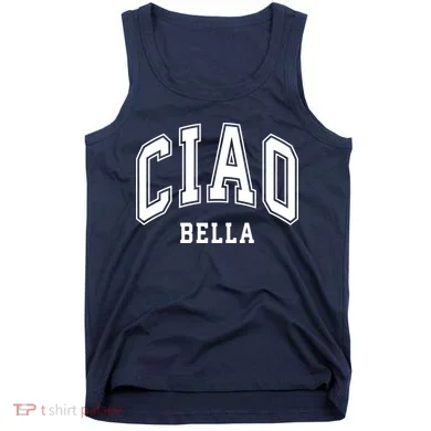 Ciao Bella Tank Top