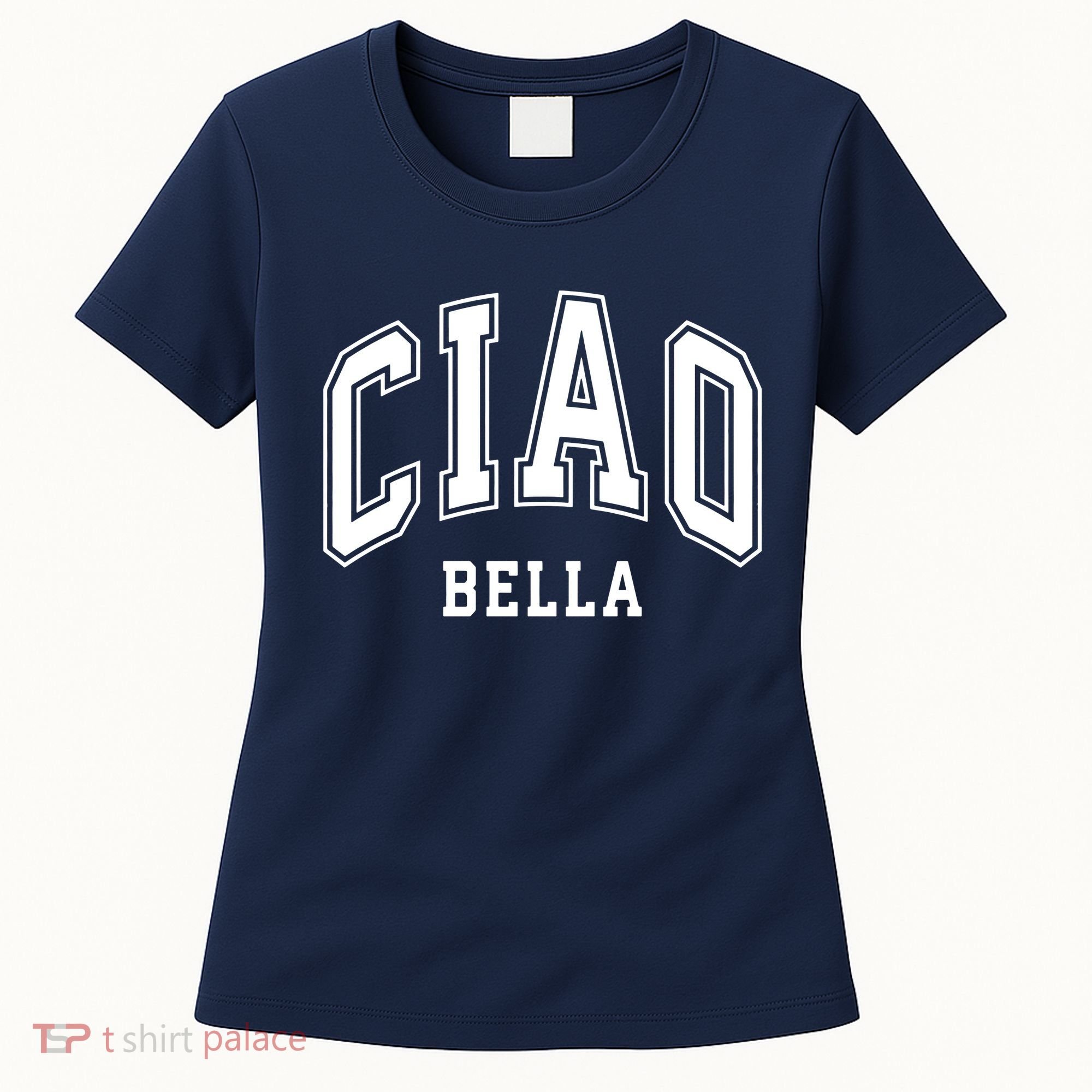 Ciao Bella Women's T-Shirt