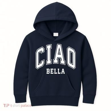 Ciao Bella Kids Hoodie