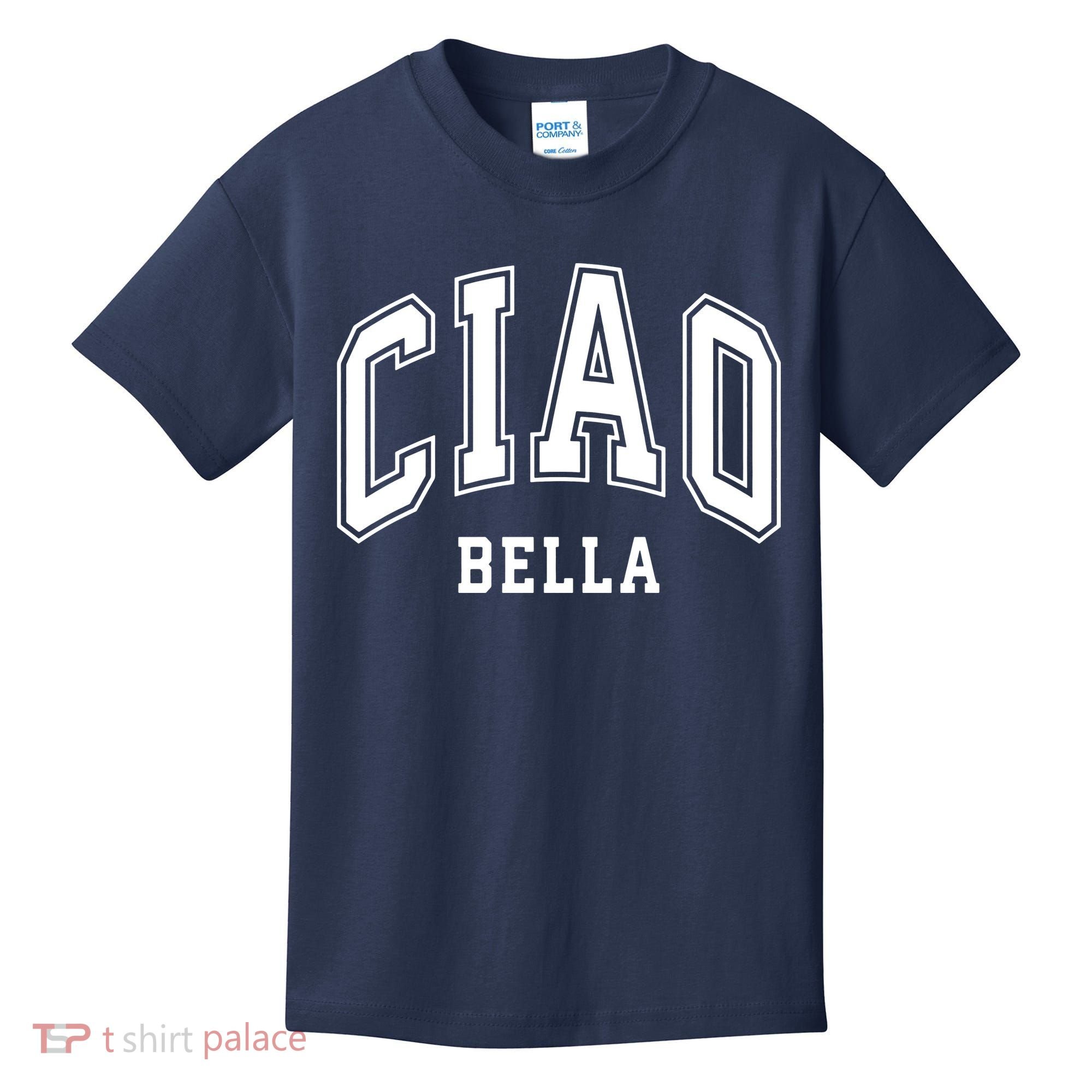 Ciao Bella Kids T-Shirt
