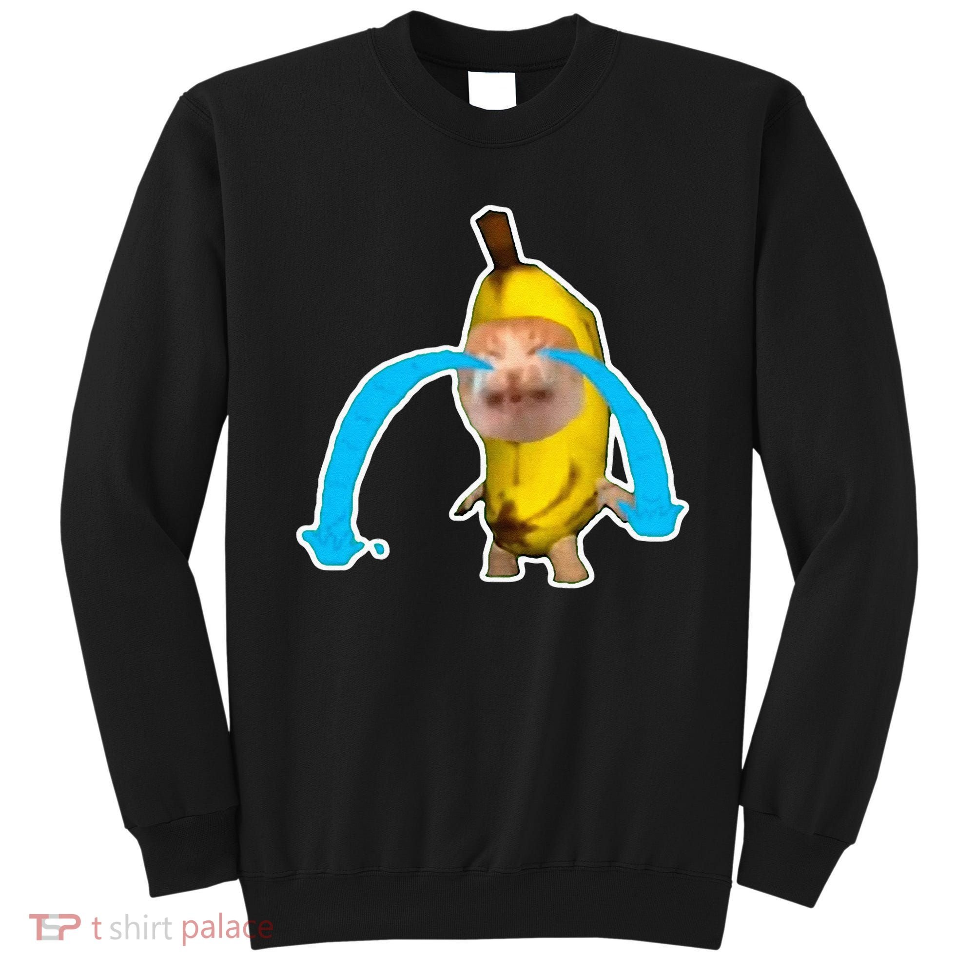 Crying Banana Cat Meme Sweatshirt