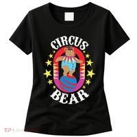 Circus Bear Circus Birthday Party Circus Costume Women's T-Shirt thumb 0
