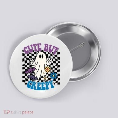 Cute But Creepy Funny Halloween Retro Button