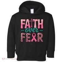 Cross Breast Cancer Faith Over Fear Toddler Hoodie thumb 0