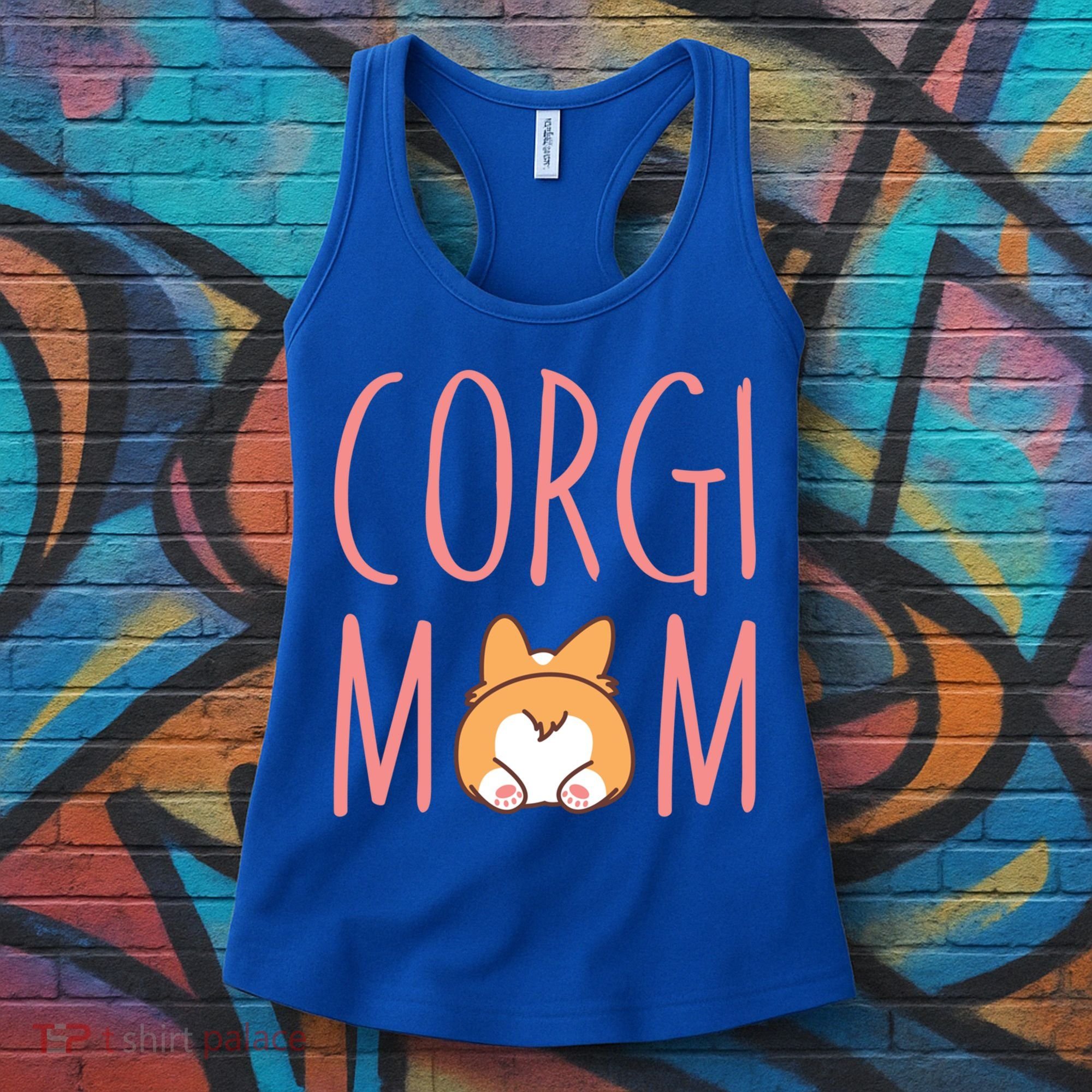 Corgi Butt Corgi Mom Dog Mom Funny Cute Pembroke Welsh Gift Women's Tank Top