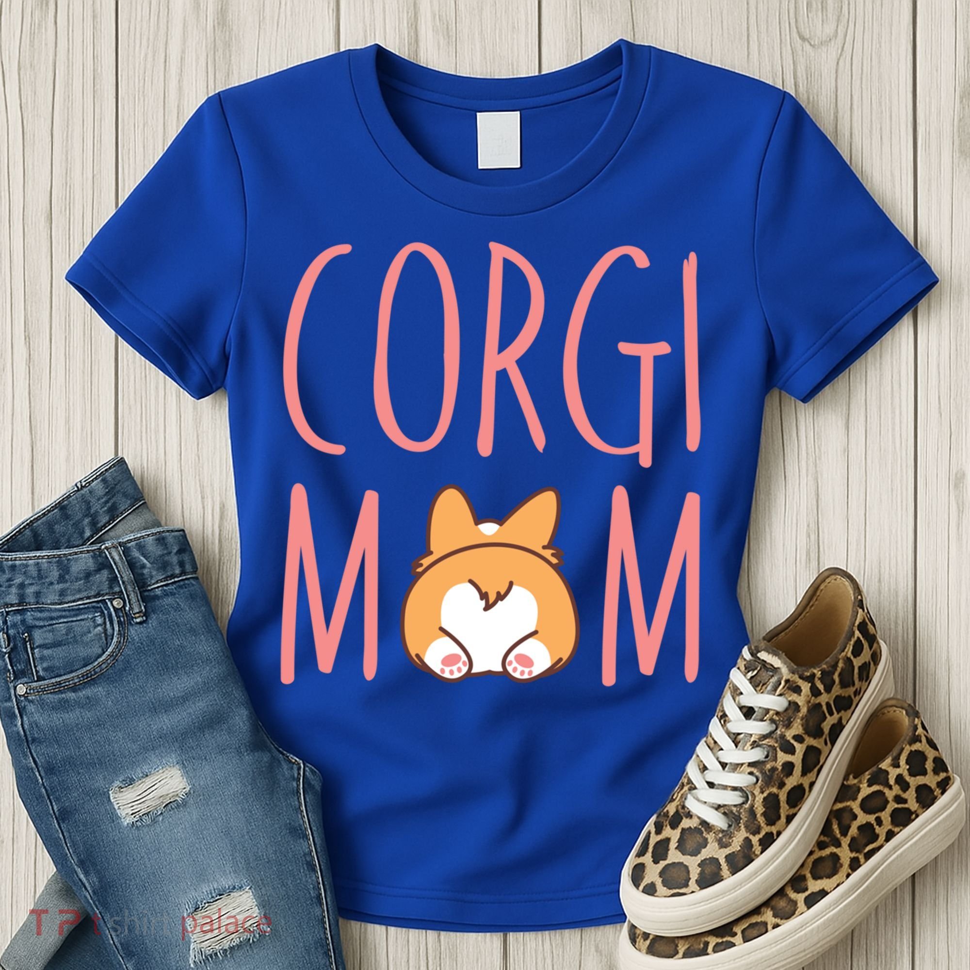 Corgi Butt Corgi Mom Dog Mom Funny Cute Pembroke Welsh Gift Women's T-Shirt
